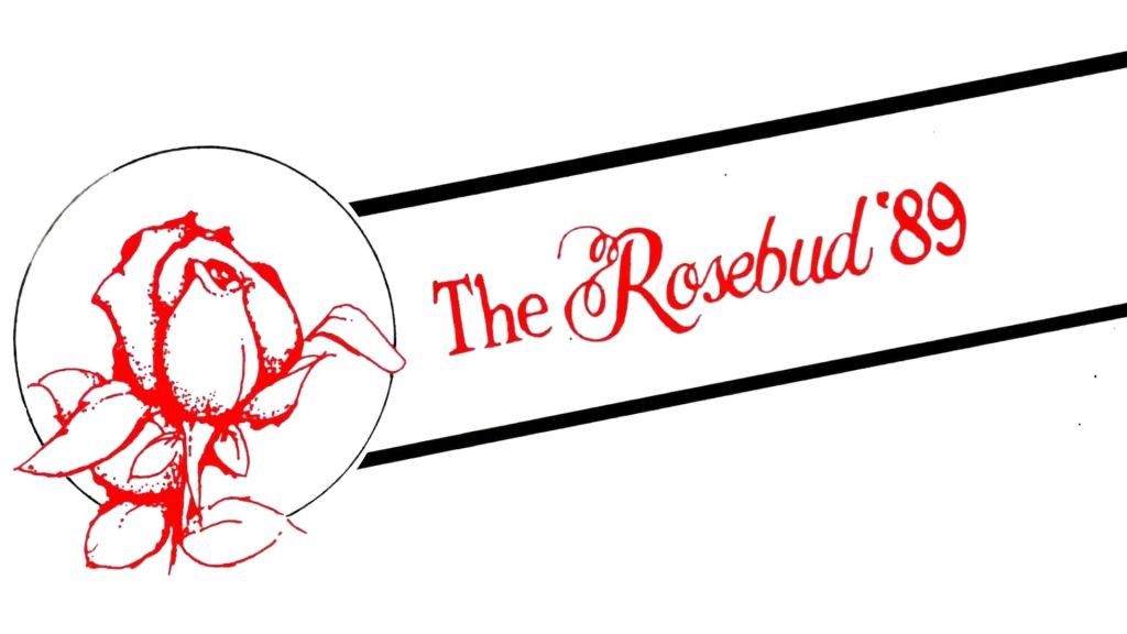 The Rosebud 1989